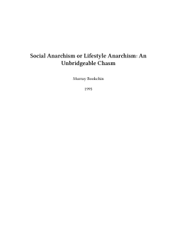 Social Anarchism or Lifestyle Anarchism: An Unbridgeable Chasm