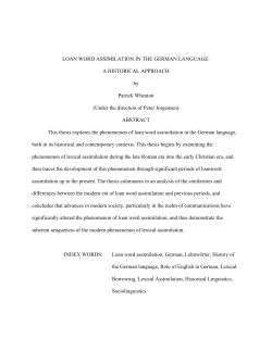 LOAN WORD ASSIMILATION IN THE GERMAN LANGUAGE: A