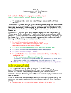 Plan A 1. To love God is the most important thing parents can teach