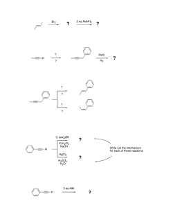 Br2 2 eq NaNH2 H ? ? Pd/C H2 ? ? ? ? 1) (sia)2BH 2) H2O2 NaOH
