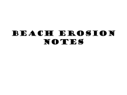 Beach Erosion Notes - Ms. Thompson`s Oceanography Site!!