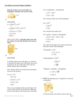 Find the surface area of each sphere or hemisphere. Round to the