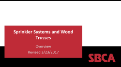 Sprinkler Systems and Wood Trusses