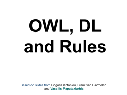 OWL and Rules - Department of Computer Science University of Miami