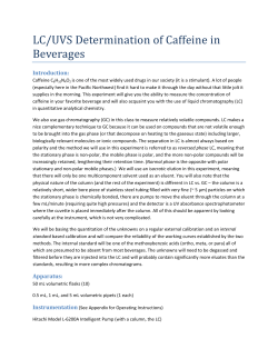 LC/UVS Determination of Caffeine in Beverages