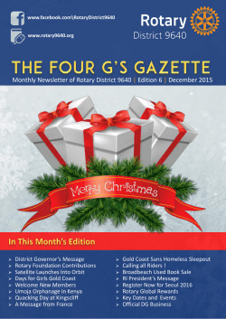 Monthly Newsletter of Rotary District 9640 | Edition 6 | December 2015