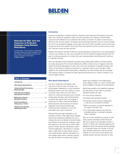 Reducing the Risk, Cost and Frequency of Production