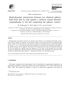 Hydrodynamic interactions between two identical spheres held fixed