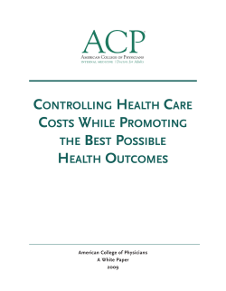 controlling health care costs while promoting the best possible