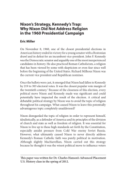 Nixon`s Strategy, Kennedy`s Trap
