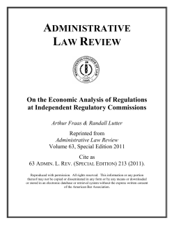 On the Economic Analysis of Regulations at Independent
