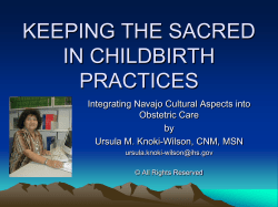 Keeping the Sacred in Childbirth Practices: Integrating Navajo