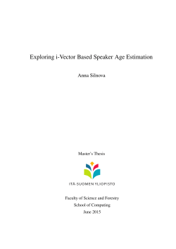 Exploring i-Vector Based Speaker Age Estimation