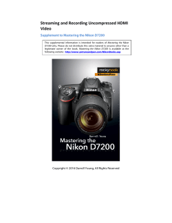 Streaming and Recording Uncompressed HDMI Video