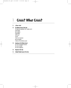 1 Crisis? What Crisis?