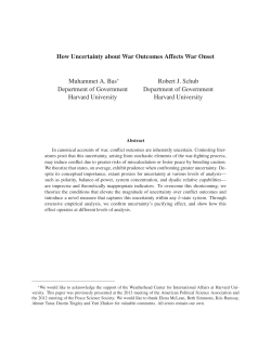How Uncertainty about War Outcomes Affects War Onset Muhammet