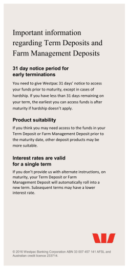 Important Information - Term deposit and Farm