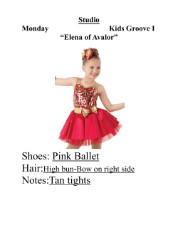 Shoes: Pink Ballet Notes:Tan tights