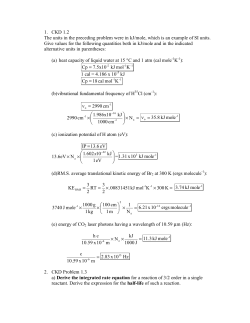 K kJ Cp = Cp = mol 7.5x10 1 cal = 4.186 x 10 mol cal 18 (b