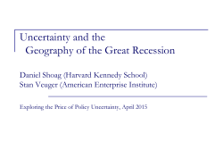 SLIDES: Uncertainty and the Geography of the Great Recession