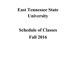 East Tennessee State University Schedule of Classes Fall 2016