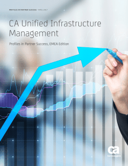 CA Unified Infrastructure Management: Profiles in Partner Success