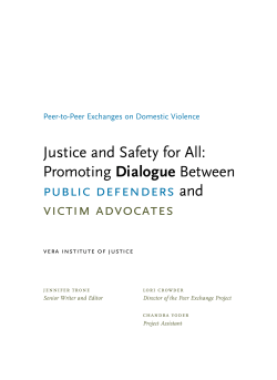 Justice and Safety for All: Promoting Dialogue Between