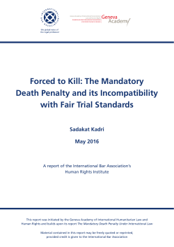 Forced to Kill: The Mandatory Death Penalty and its Incompatibility