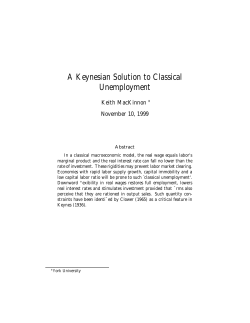 A Keynesian Solution to Classical Unemployment