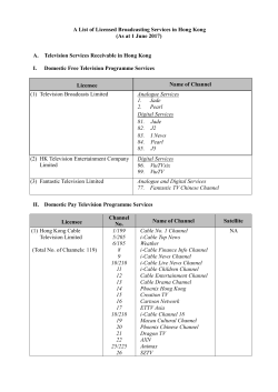 A List of Licensed Broadcasting Services in Hong Kong (As at 31