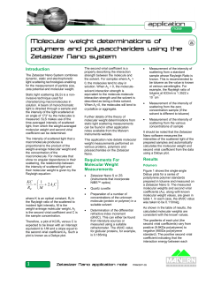 Molecular weight determinations of polymers and polysaccharides