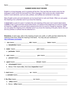 SUMMER WORD ROOT REVIEW English is a living la