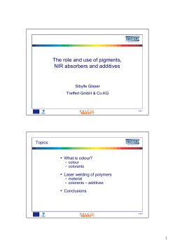 Sybille Glaser, Treffert The role and use of laser pigments