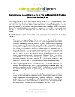 Our Experience Associating in on Eve of Trial and Successfully