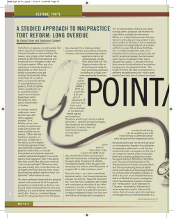 a studied approach to malpractice tort reform: long overdue