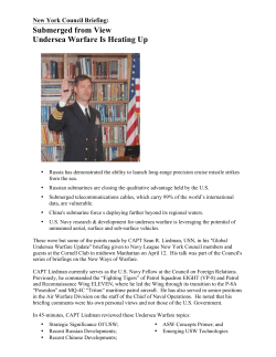 Submerged from View Undersea Warfare Is Heating Up