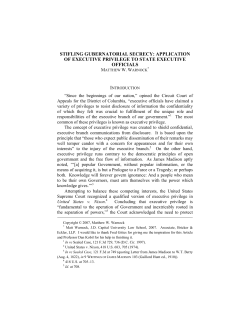 stifling gubernatorial secrecy: application of executive privilege to