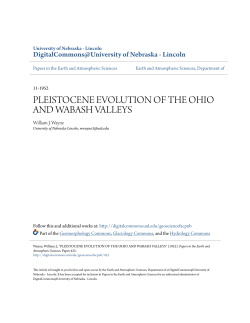 PLEISTOCENE EVOLUTION OF THE OHIO AND WABASH VALLEYS