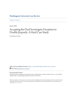 Accepting the Dual Sovereignty Exception to Double Jeopardy: A