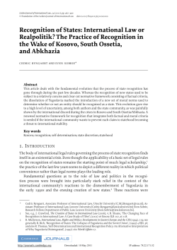 International Law or Realpolitik? The Practice of Recognition in the