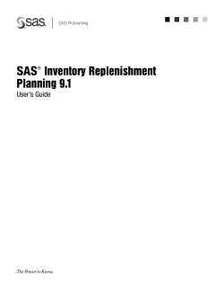 SAS&reg; Inventory Replenishment Planning 9.1