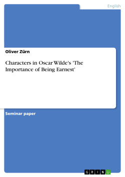 Characters in Oscar Wilde`s `The Importance of Being Earnest