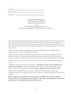Exam &sect;: Printed Name: Signature: PHYSICS