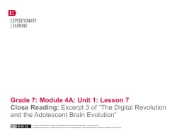 Grade 7: Module 4A: Unit 1: Lesson 7 Close Reading