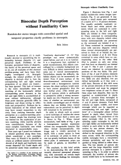 Julesz (1964) Binocular depth perception without