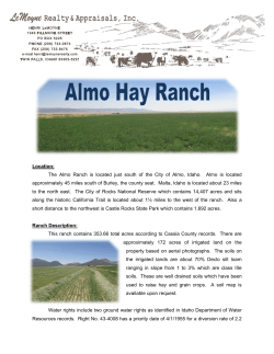 Location: The Almo Ranch is located just south of the City of Almo
