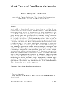 Kinetic Theory and Bose-Einstein Condensation Colm Connaughton
