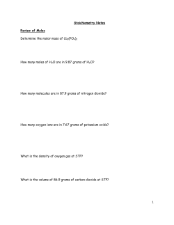 1 Stoichiometry Notes Review of Moles Determine the molar mass of