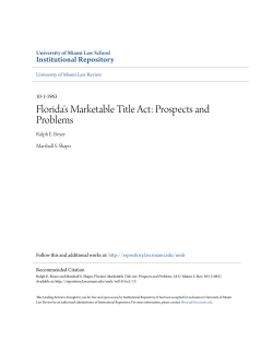 Florida`s Marketable Title Act - University of Miami School of Law