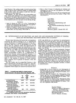 RE:&ldquo;HETEROGENEITY OF HIP FRACTURE: AGE, RACE, SEX, AND